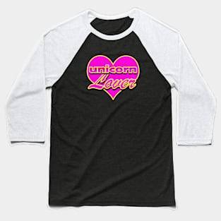 Unicorn Lover Baseball T-Shirt